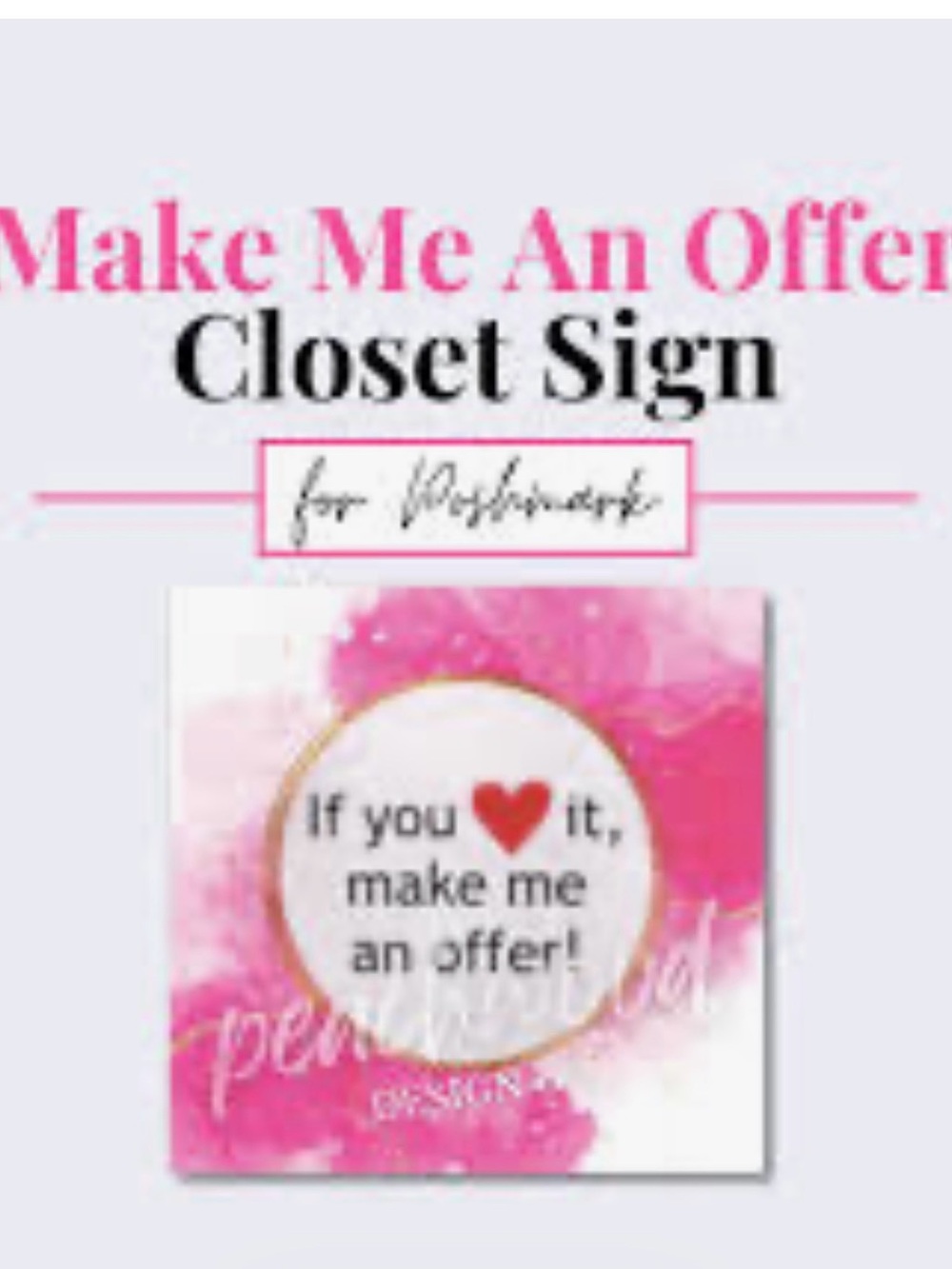 Make Me An Offer Closet Sign - Pink & White